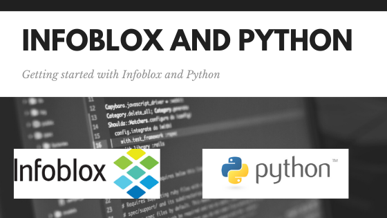 The Ultimate Guide to Infoblox DDI WAPI Examples