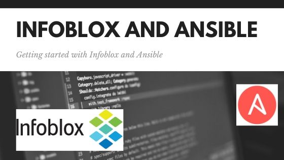 Infoblox and Ansible Updating a CNAME via Playbook